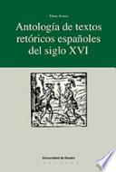 Antología de textos retóricos españoles del siglo XVI