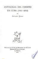 Antología del cuento en Cuba (1902-1952)