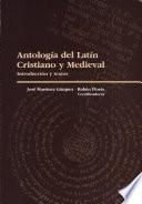 Antología del latín cristiano y medieval
