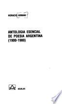 Antología esencial de poesía argentina (1900-1980)