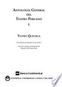 Antología general del teatro peruano: Teatro quechua