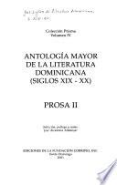 Antología mayor de la literatura dominicana: Prosa