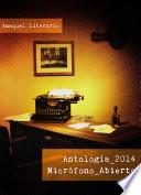 Antología Micrófono Abierto 2014