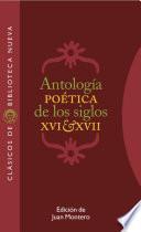 Antología poética de los siglos XVI y XVII