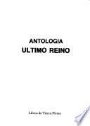 Antología, Ultimo reino