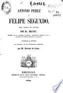 Antonio Perez y Felipe Segundo