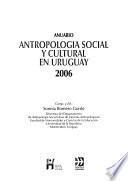 Anuario antropología social y cultural en Uruguay
