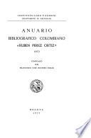 Anuario bibliográfico colombiano Rubén Pérez Ortiz.