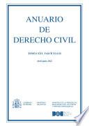 Anuario de Derecho Civil (Tomo LXXV, fascículo II, abril-junio 2022)