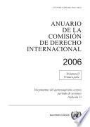 Anuario de la Comisión de Derecho Internacional 2006, Vol. II, Parte 1 (Adición 2)