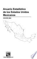 Anuario estadístico de los Estados Unidos Mexicanos