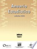 Anuario estadístico del estado de Jalisco 2003. Tomo II