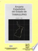 Anuario estadístico. Tamaulipas 1991