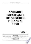 Anuario mexicano de seguros y fianzas