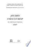 Anuário UNESCO/UMESP de comunicação regional