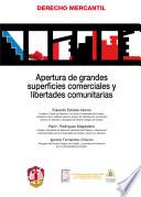 Apertura de grandes superficies comerciales y libertades comunitarias