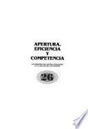 Apertura, eficiencia y competencia