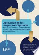 Aplicación de los mapas conceptuales para el desarrollo de la comprensión lectora y del aprendizaje significativo en universitarios