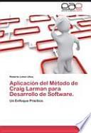 Aplicación del Método de Craig Larman para Desarrollo de Software.