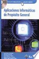Aplicaciones Informáticas de Propósito General. (Grado Medio)