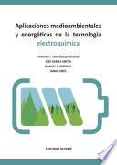 Aplicaciones medioambientales y energéticas de la tecnología electroquímica