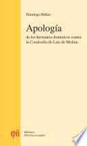 Apología de los hermanos dominicos contra la Concordia de Luis de Molina