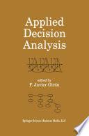 Applied Decision Analysis