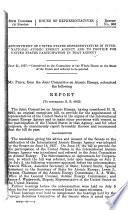 Appointment of United States Representatives in International Atomic Energy Agency and to Provide for United States Participation in that Agency