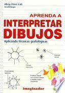 Aprenda a Interpretar Dibujos