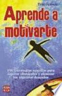 Aprende a motivarte