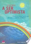 Aprende a ser optimista