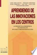Aprendiendo de las innovaciones en los centros