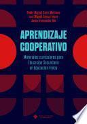 Aprendizaje cooperativo. Materiales curriculares para Educación Secundaria en Educación Física