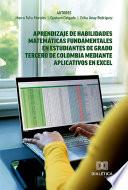 Aprendizaje de habilidades matemáticas fundamentales en estudiantes de grado tercero de Colombia mediante aplicativos en Excel