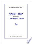 Après coup, précédé par Le ressassement éternel