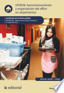 Aprovisionamiento y organización del office en alojamientos. HOTA0108