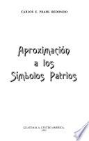 Aproximación a los símbolos patrios