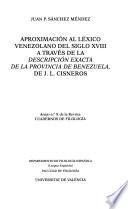 Aproximación al léxico venezolano del siglo XVIII a través de la Descripción exacta de la provincia de Benezuela, de J.L. Cisneros