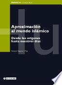 Aproximación al mundo islámico