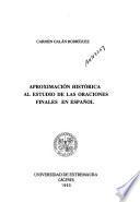 Aproximación histórica al estudio de las oraciones finales en español