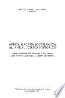 Aproximación sociológica al andalucismo histórico