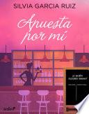 Apuesta por mí