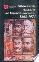 Apuntes de historia nacional, 1808-1974