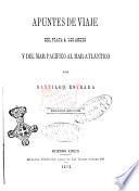 Apuntes de viaje del Plata a los Andes por Santiago Estrada