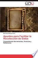 Apuntes Para Facilitar la Recolección de Datos