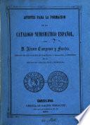 Apuntes para la formación de un catálogo numismático español
