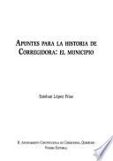 Apuntes para la historia de Corregidora