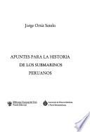 Apuntes para la historia de los submarinos peruanos