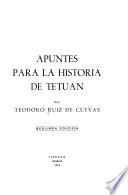 Apuntes para la historia de Tetuán