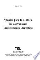 Apuntes para la historia del movimiento tradicionalista argentino